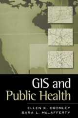 9781572307070-1572307072-GIS and Public Health