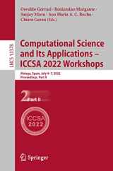 9783031105616-3031105613-Computational Science and Its Applications – ICCSA 2022 Workshops: Malaga, Spain, July 4–7, 2022, Proceedings, Part II (Lecture Notes in Computer Science)