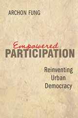 9780691126081-0691126089-Empowered Participation: Reinventing Urban Democracy
