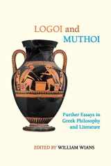 9781438474885-1438474881-Logoi and Muthoi (SUNY series in Ancient Greek Philosophy)