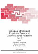 9780306444180-0306444186-Biological Effects and Physics of Solar and Galactic Cosmic Radiation Part B (Nato Science Series: A:)