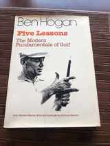 9780498080463-0498080463-Five Lessons the Modern Fundamentals of Golf