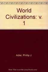 9780314068002-0314068007-World Civilizations, Volume I