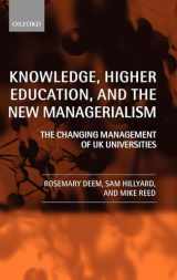 9780199265909-0199265909-Knowledge, Higher Education, and the New Managerialism: The Changing Management of UK Universities
