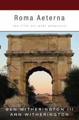 9781498265454-1498265456-Roma Aeterna: The Fifth Art West Adventure