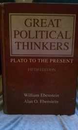9780030470288-0030470285-Great Political Thinkers: Plato to the Present