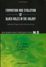 9789812382504-981238250X-FORMATION AND EVOLUTION OF BLACK HOLES IN THE GALAXY: SELECTED PAPERS WITH COMMENTARY (World Scientific 20th Century Physics)