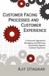 9780741454133-0741454130-Customer Facing Processes and Customer Experience