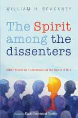 9781498237499-1498237495-The Spirit among the dissenters