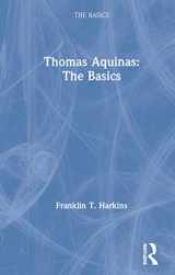 9780367349912-0367349914-Thomas Aquinas: The Basics: The Basics