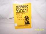 9780060640958-0060640952-Hispanic Women, Prophetic Voice in the Church: Toward a Hispanic Women's Liberation Theology (English and Spanish Edition)