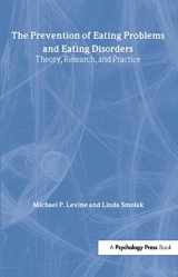 9780805839258-0805839259-The Prevention of Eating Problems and Eating Disorders: Theory, Research, and Practice