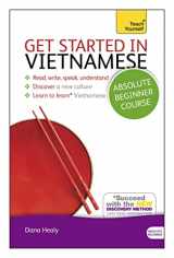 9781444175264-1444175262-Get Started in Vietnamese Absolute Beginner Course: The essential introduction to reading, writing, speaking and understanding a new language (Teach Yourself Get Started in...)