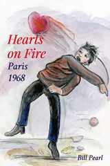9780692065662-0692065660-Hearts on Fire, Paris 1968