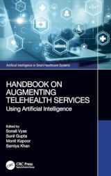 9781032385464-1032385464-Handbook on Augmenting Telehealth Services (Artificial Intelligence in Smart Healthcare Systems)