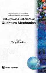 9789810231323-9810231326-Problems and Solutions on Quantum Mechanics (Major American Universities PH.D. Qualifying Questions and S)