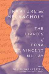 9780300245684-0300245688-Rapture and Melancholy: The Diaries of Edna St. Vincent Millay
