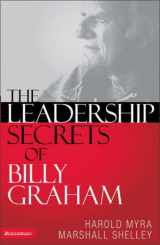 9780310255789-0310255783-The Leadership Secrets of Billy Graham