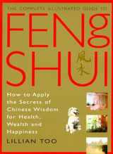 9781852309022-1852309024-Feng Shui (Complete Illustrated Guide)