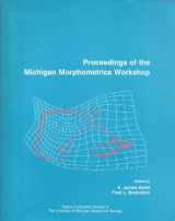 9780962849909-0962849901-Proceedings of the Michigan Morphometrics Workshop (Special Publications No 2)