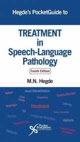 9781944883126-1944883126-Hegde's PocketGuide to Treatment in Speech-Language Pathology, Fourth Edition
