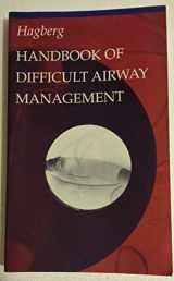 9780443077883-0443077886-Handbook of Difficult Airway Management