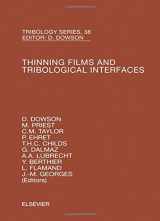 9780444505316-0444505318-Thinning Films and Tribological Interfaces: Proceedings of the 26th Leeds-Lyon Symposium (Volume 38) (Tribology and Interface Engineering, Volume 38)