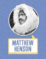 9781977126573-197712657X-Matthew Henson (Biographies)