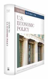 9781452270777-1452270775-Guide to U.S. Economic Policy