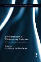 9781138611078-1138611077-Devotional Islam in Contemporary South Asia (Routledge Contemporary South Asia Series)