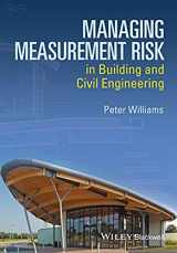 9781118561522-111856152X-Managing Measurement Risk in Building and Civil Engineering