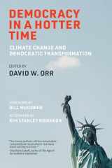 9780262048590-0262048590-Democracy in a Hotter Time: Climate Change and Democratic Transformation