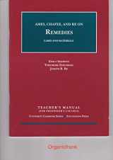 9781599418636-1599418630-Ames, Chafee, and Re on Remedies: Cases and Materials (University Casebook)