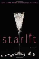 9781439177617-1439177619-Starlit: A Novel
