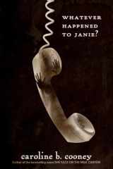 9780385742399-0385742398-Whatever Happened to Janie? (The Face on the Milk Carton Series)