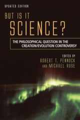 9781591025825-1591025826-But Is It Science? The Philosophical Question in the Creation/Evolution Controversy, Updated Edition