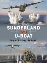 9781472854810-1472854810-Sunderland vs U-boat: Bay of Biscay 1943–44 (Duel, 130)