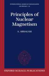 9780198520146-019852014X-Principles of Nuclear Magnetism (International Series of Monographs on Physics)