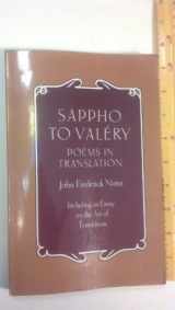 9780691013657-0691013659-Sappho to Valery: Poems in Translation