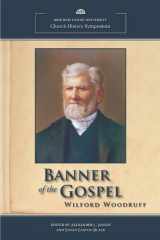 9780842527767-0842527761-Banner of the Gospel: Wilford Woodruff