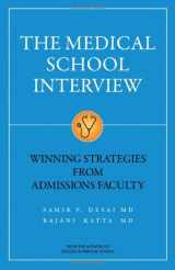 9781937978013-193797801X-The Medical School Interview: Winning Strategies from Admissions Faculty