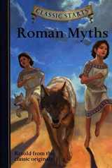 9781454906117-1454906111-Classic Starts®: Roman Myths