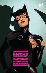 9781779520333-1779520336-Batman- One Bad Day: Catwoman