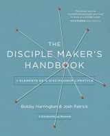 9780310525271-0310525276-The Disciple Maker's Handbook: Seven Elements of a Discipleship Lifestyle