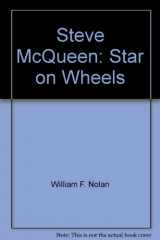 9780399607783-0399607781-Steve McQueen: Star on Wheels