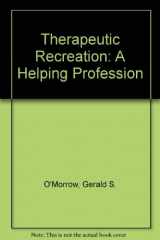 9780139148965-0139148965-Therapeutic Recreation: A Helping Profession