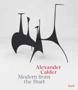 9781633451162-163345116X-Alexander Calder: Modern from the Start