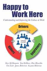 9780989282062-0989282066-Happy to Work Here: Understanding and Improving the Culture at Work