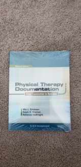 9781617112515-1617112518-Physical Therapy Documentation: From Examination to Outcome