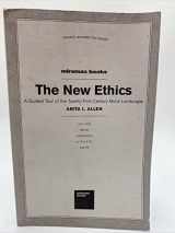 9780786868971-078686897X-The New Ethics: A Guided Tour of the Twenty-First Century Moral Landscape
